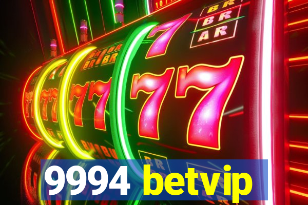 9994 betvip